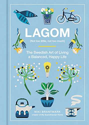 Cover for the book "Lagom: Not too little, not too much"