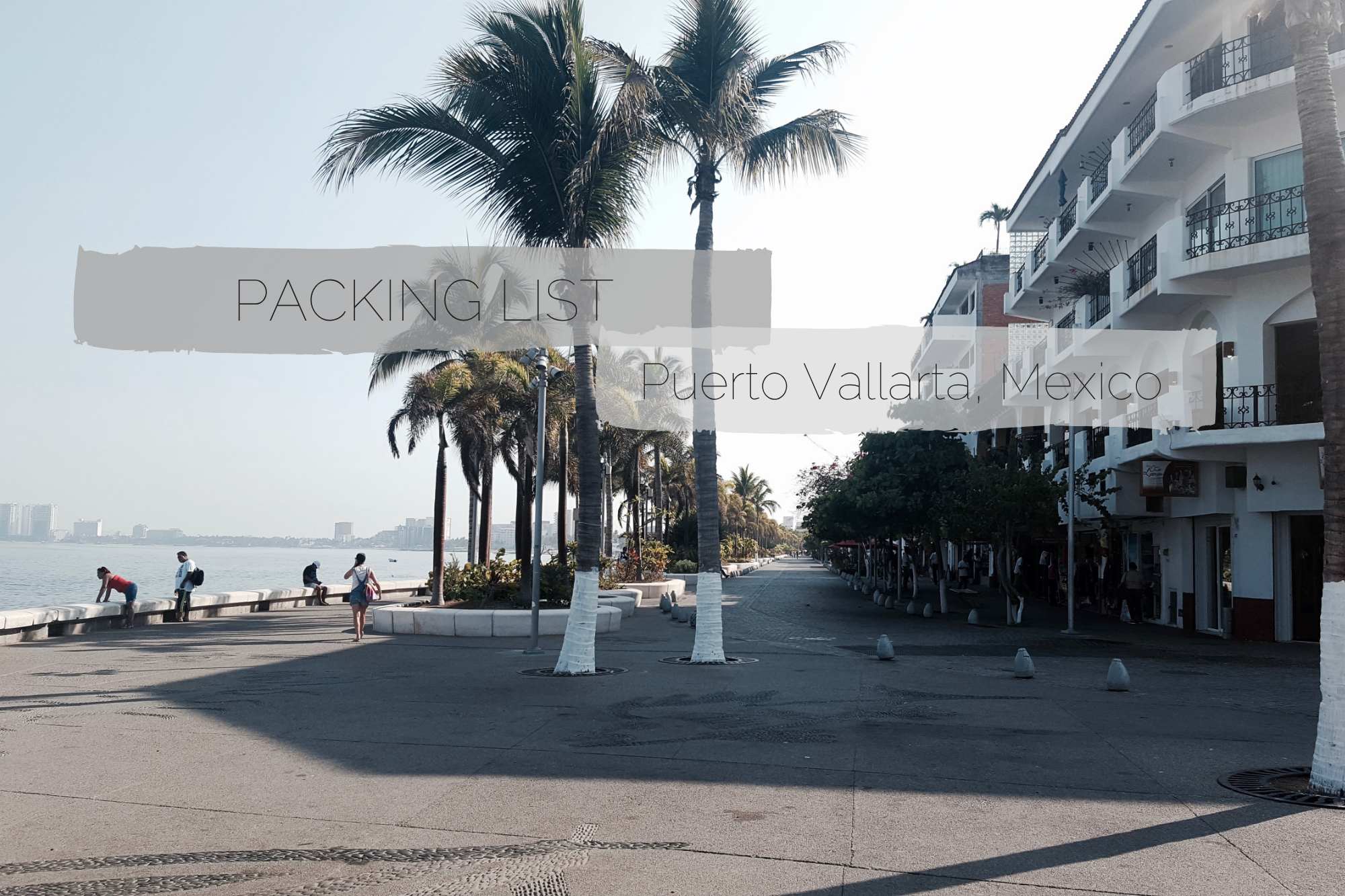 A cover photo that reads "Puerto Vallarta Packing List"
