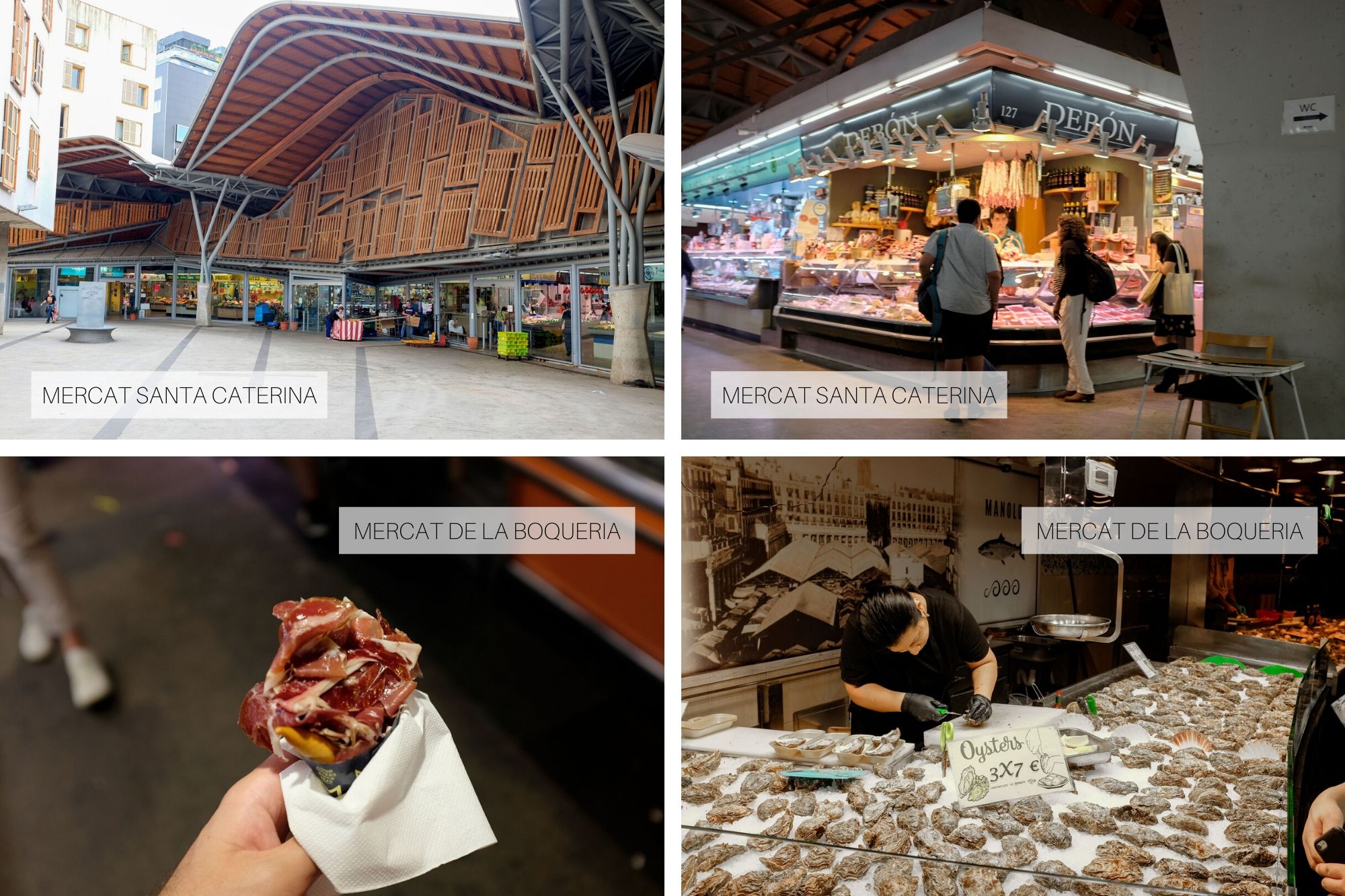 Collage: exterior and interior of Mercat Santa Caterina and oysters and jamon at Mercat de la Boqueria