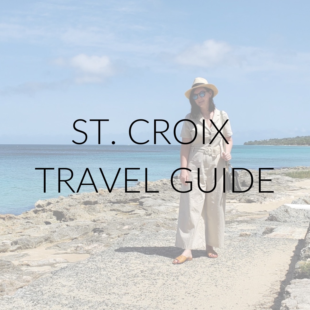 A photo of Alyssa in St. Croix with text overlay that reads "St. Croix Travel Guide"